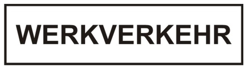 Selbstklebefolie" WERKVERKEHR“ 500 x 130mm